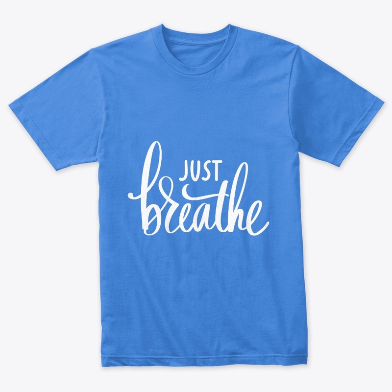 Just Breathe 