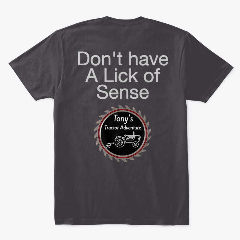 Don't Have a Lick of Sence