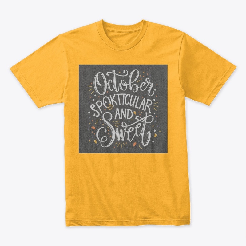 October Spooktacular and Sweet t-shirts