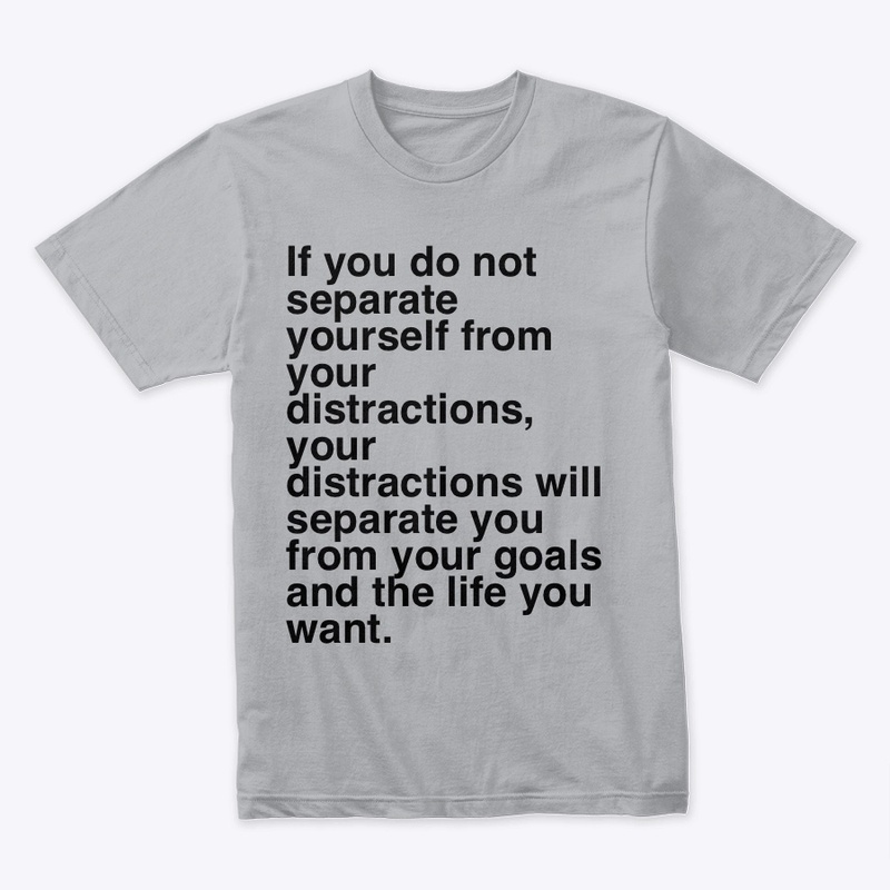 Distractions Will Separate you