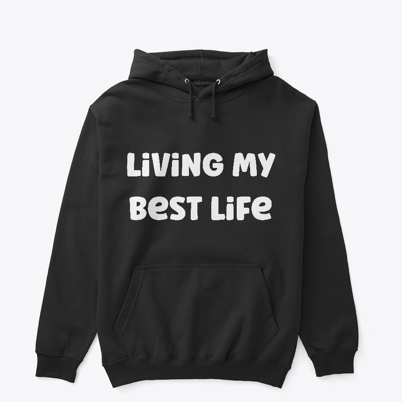 Living My Best Life