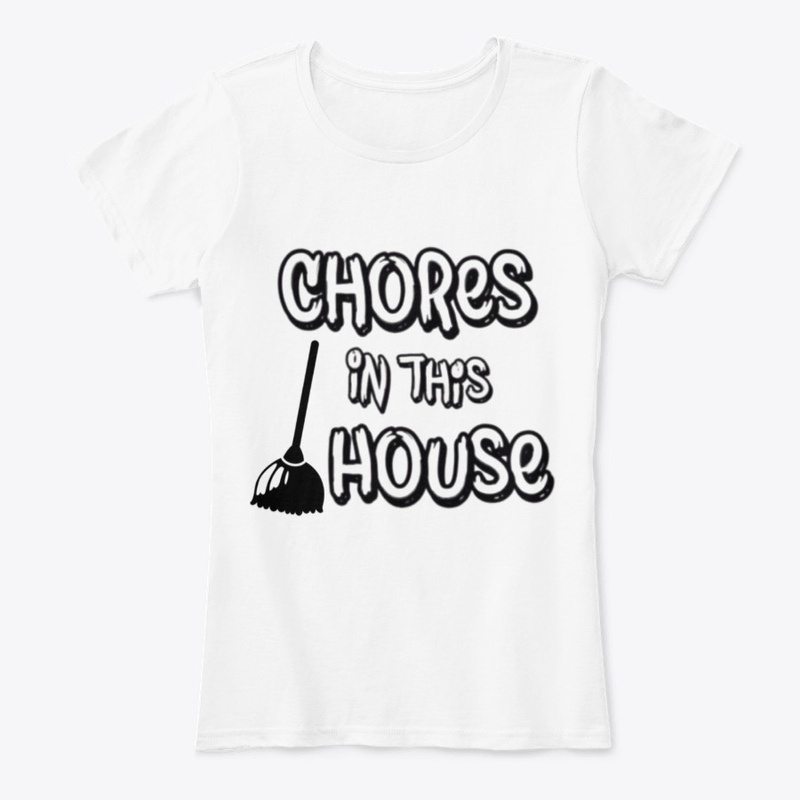 Chores In This House 