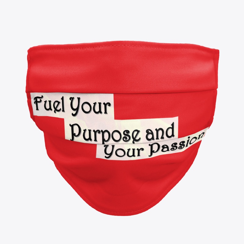 Fuel Your Purpose ~ Fac Covering