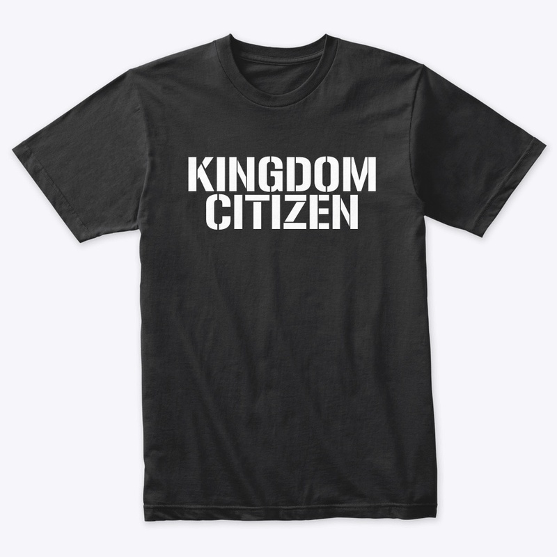 Kingdom Citizen Tee