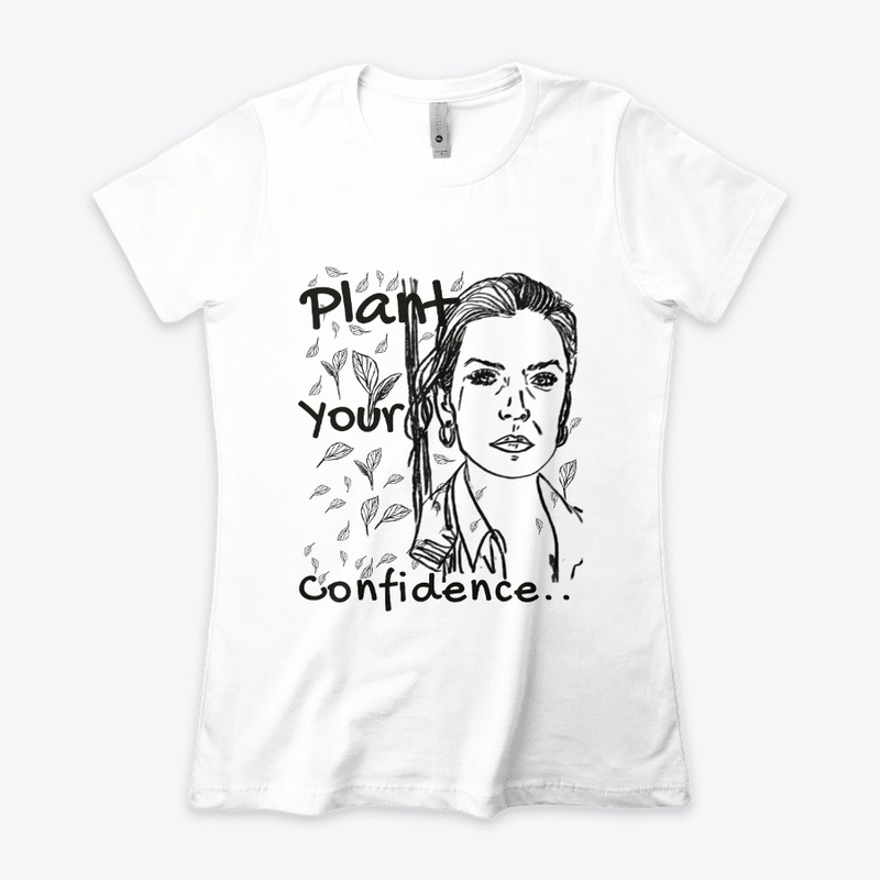 Plant Your Confidence