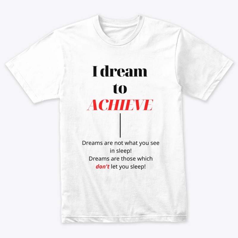 Dream To Achieve