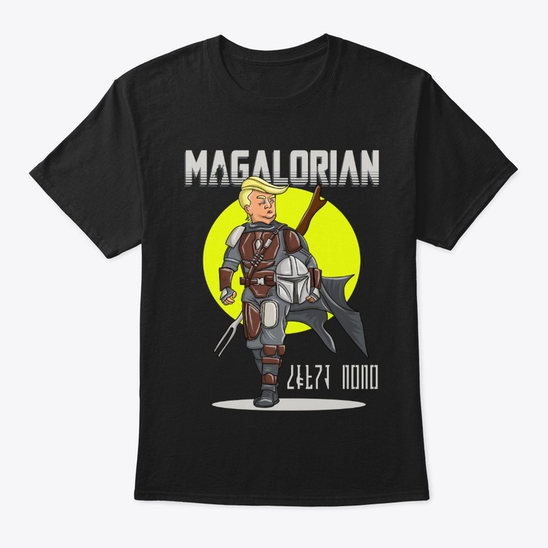 Trump as The MAGAlorian T-Shirt