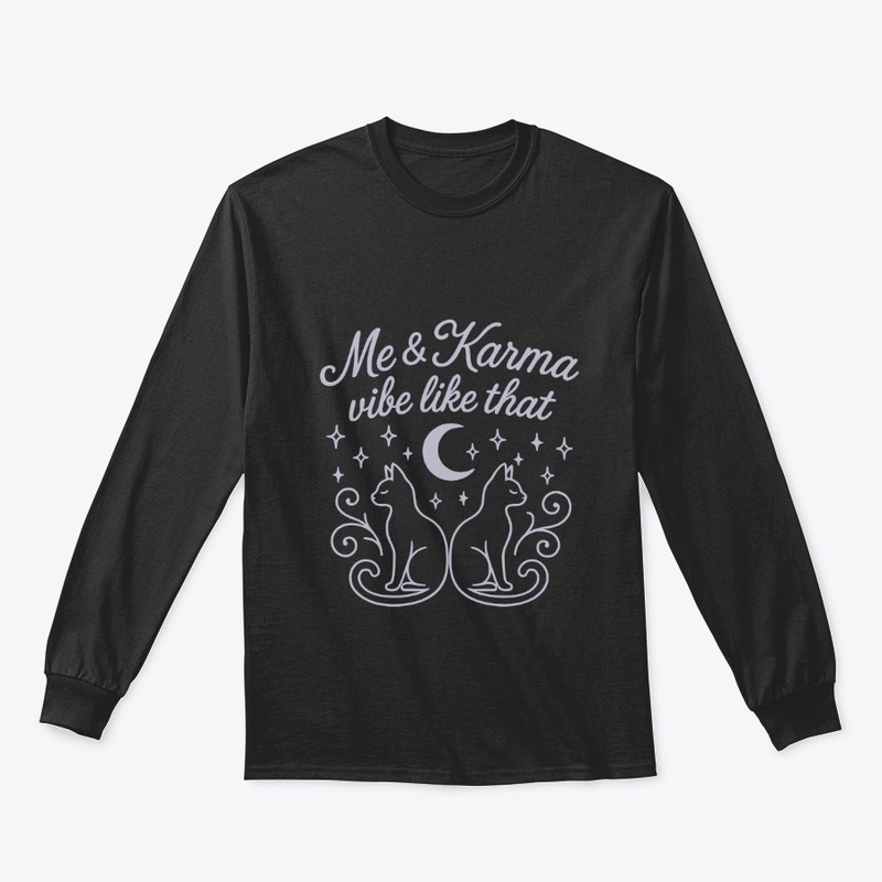 Me and Karma Vibe Like That Tee