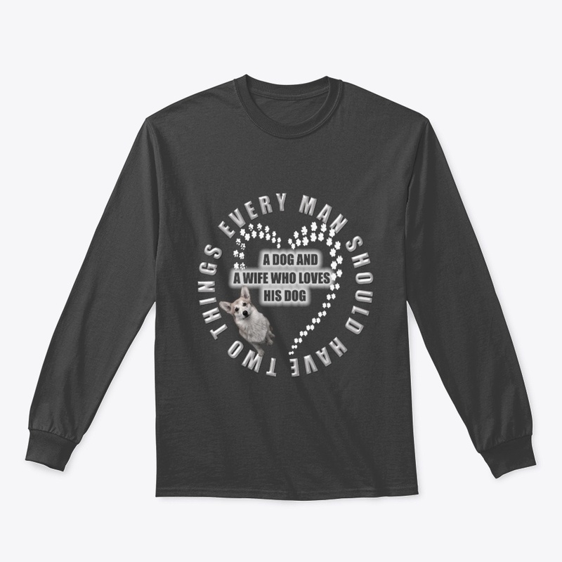 A dog and a wife t-shirt