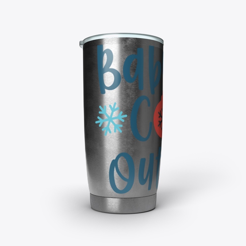 Baby it's Cold Outside