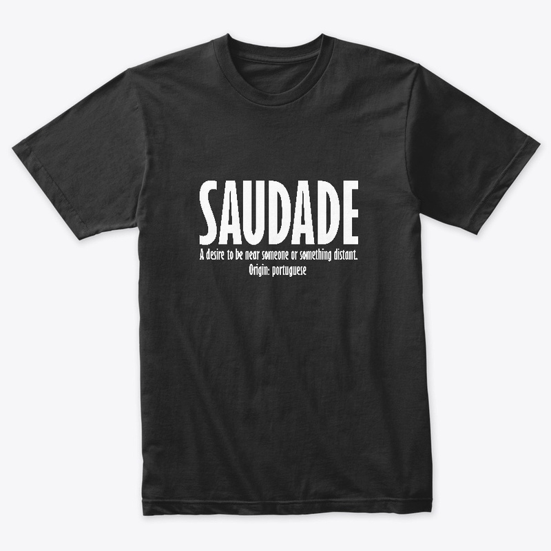SAUDADE