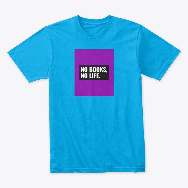 No Books, No Life