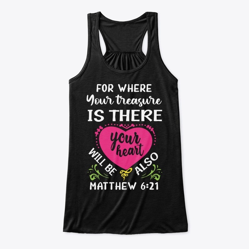 Matthew 6:21