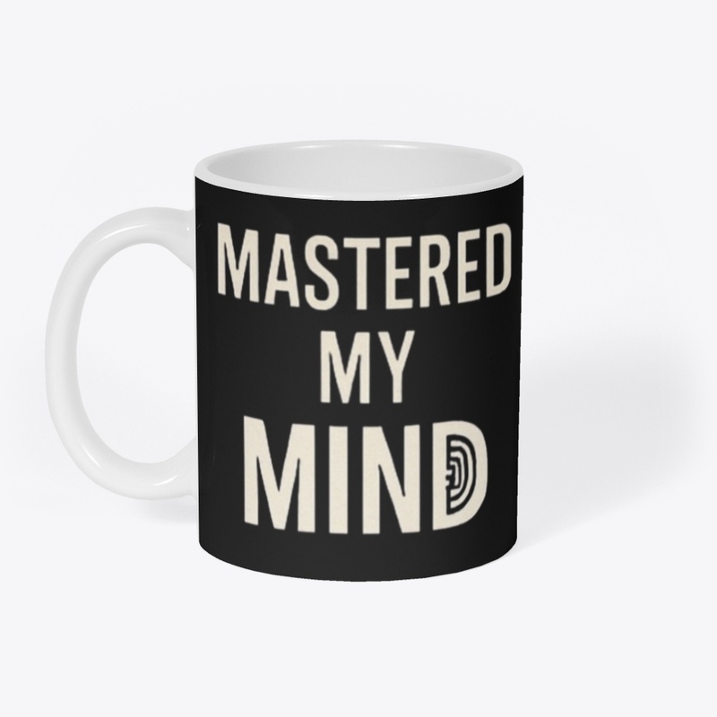 Mental Health - Mastered my Mind