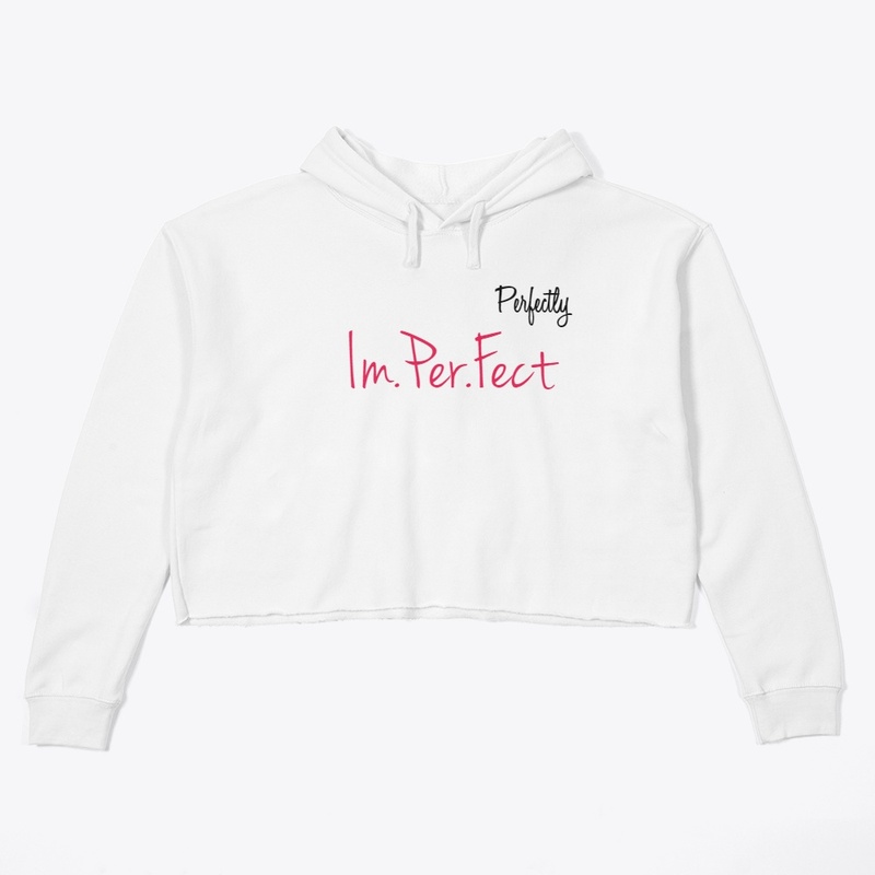 Perfectly Im Per Fect