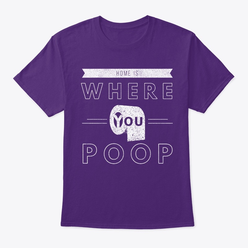 Home is where you poop