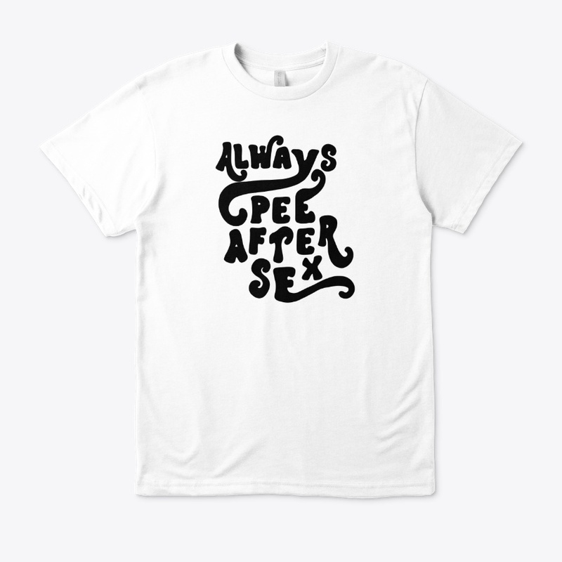 Always Pee After Sex