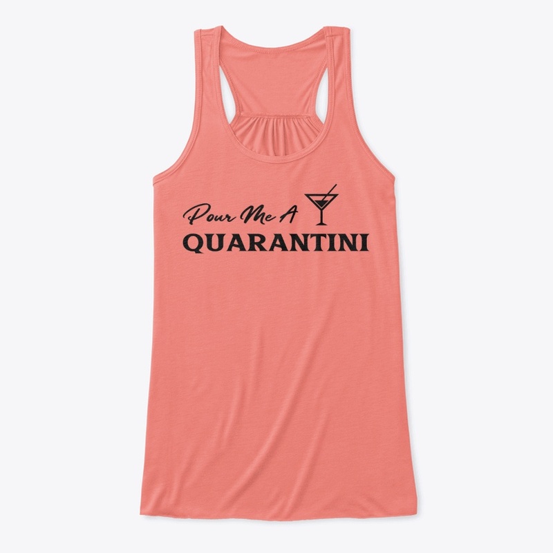 Pour Me a Quarantini, Quarantine Funny