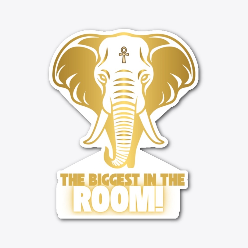 The Biggest in the Room 