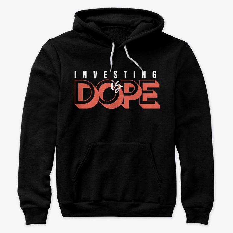 Investing Is Dope.