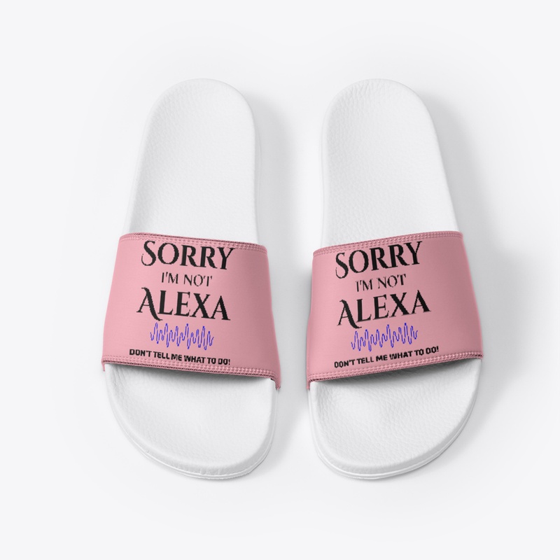 “Sorry I’m not Alexa”