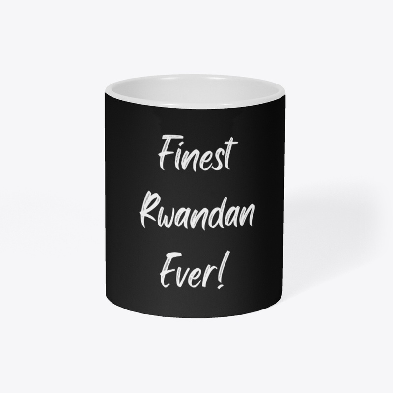 Finest Rwandan Ever!