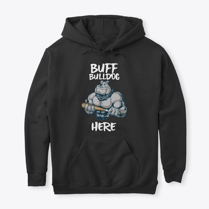 BUFF BULLDOG HERE