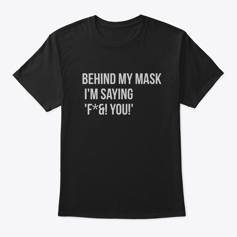 Behind My Mask