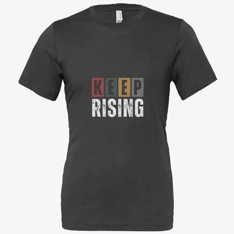 Keep Rising creative design