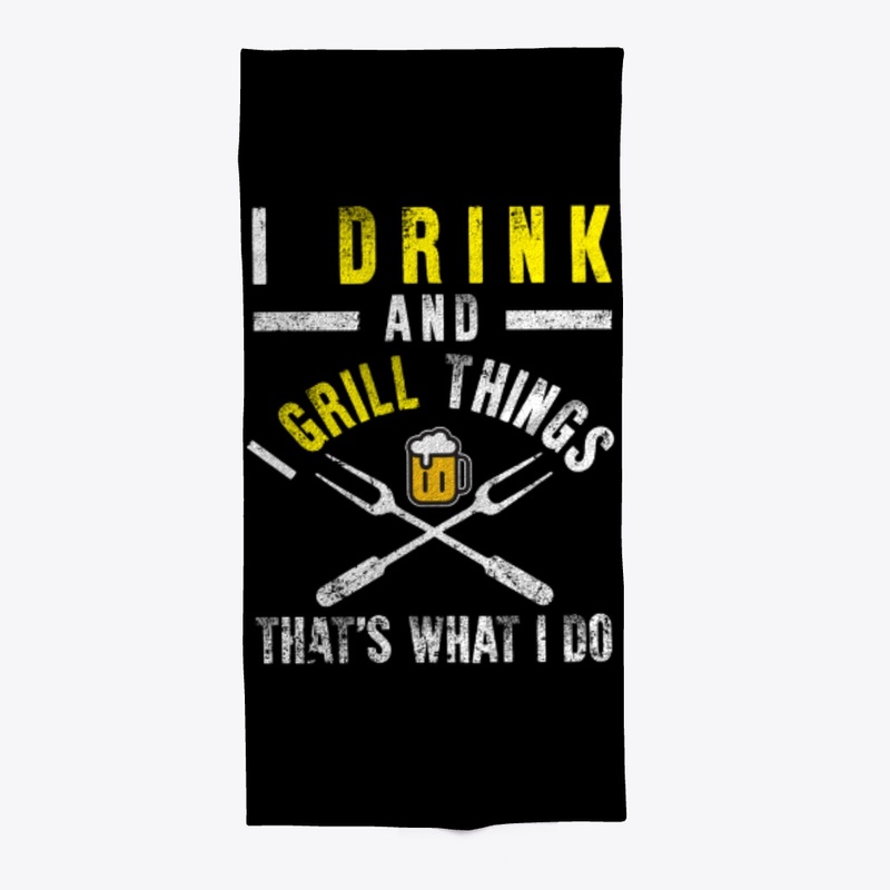 drink and grill things, fathers day