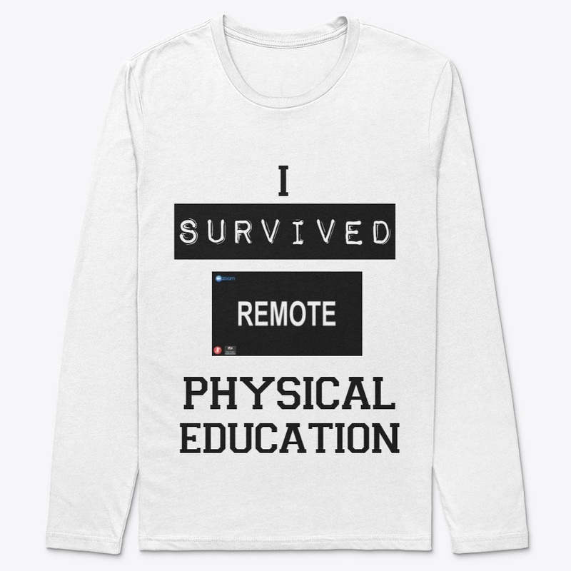 I Survived Remote Physical Education