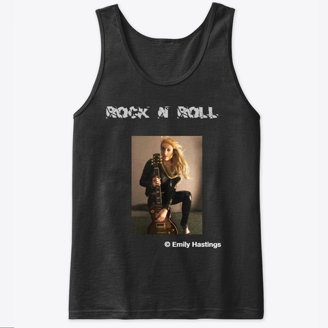 Rock N Roll  Emily Hastings T Shirts Black T-Shirt Front