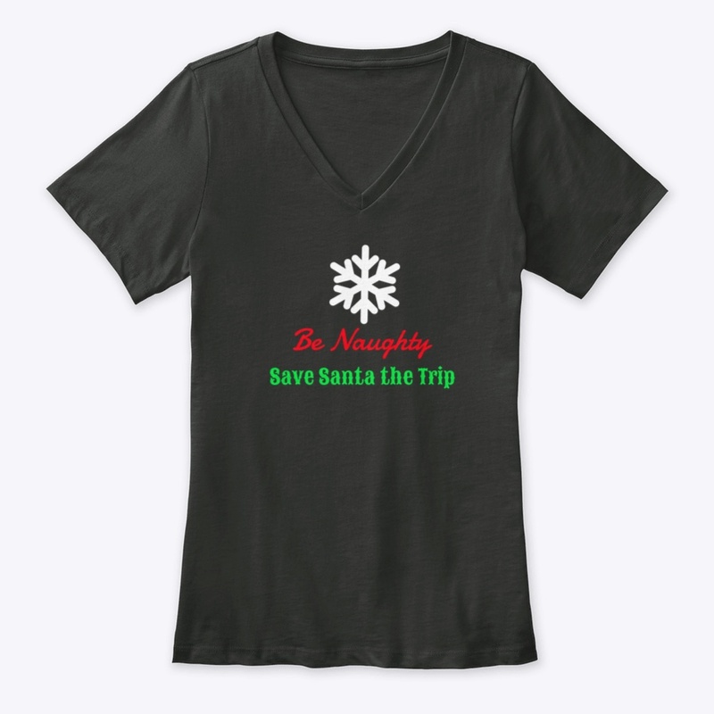 Be Naughty Save Santa the Trip