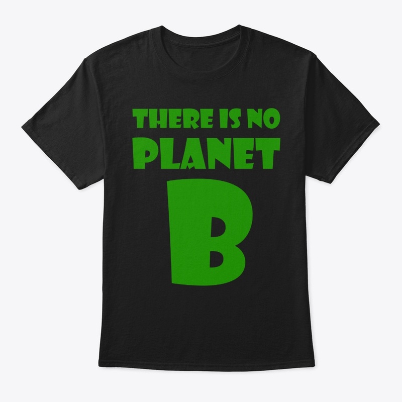 There is no Planet B