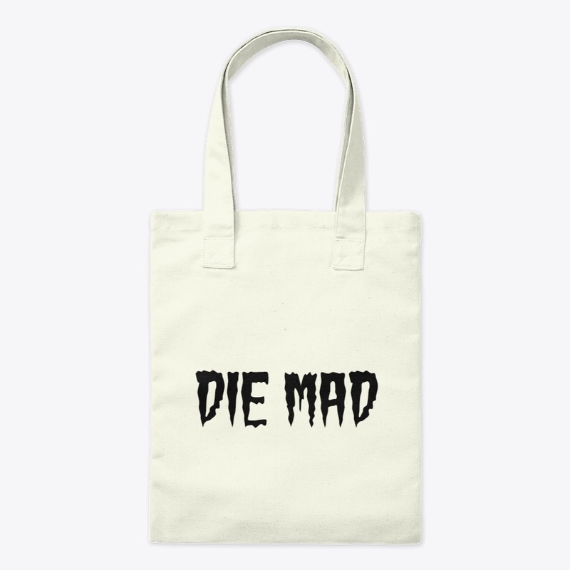 Die Mad