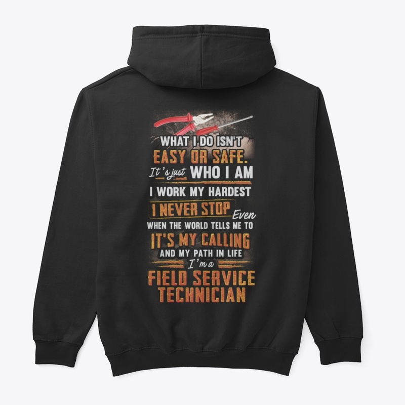 Field Service Technician Never Stop