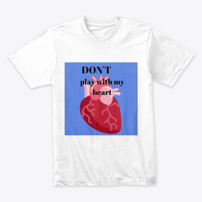 Don't play with my heart