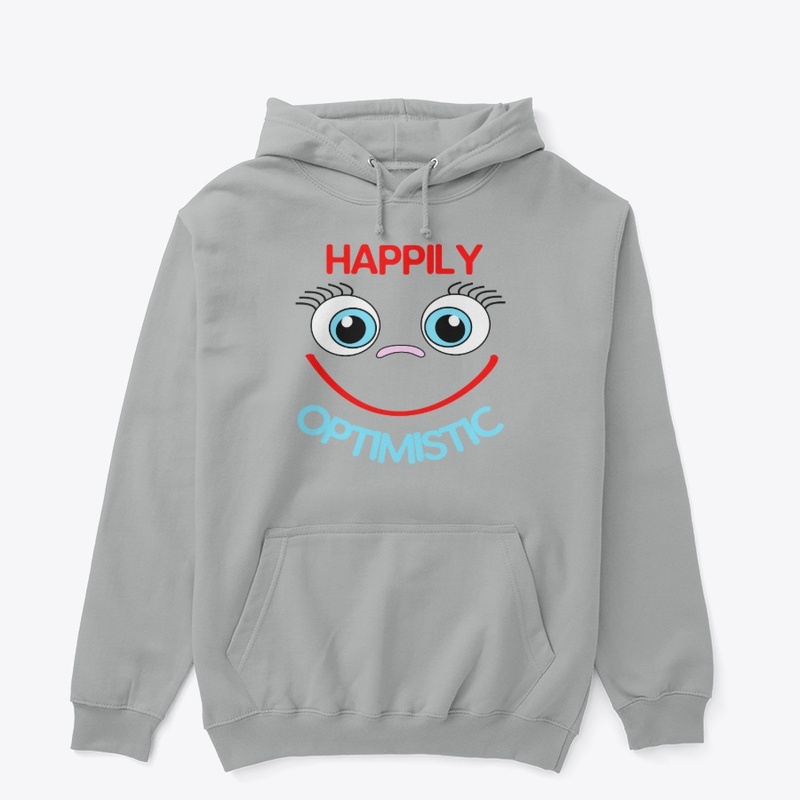 Happily Optimistic Keep a Positive Vibe