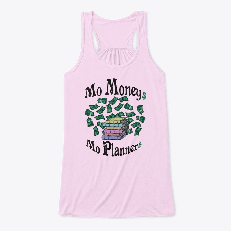 Mo Moneys, Mo Planners