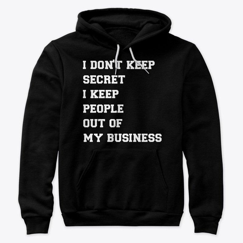 i don't keep secret