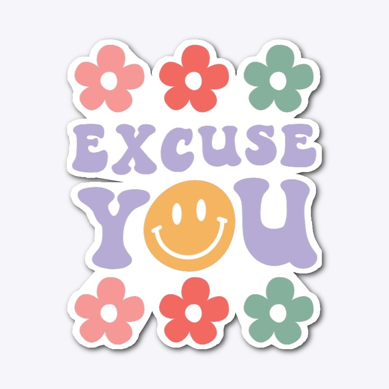 Retro Excuse You