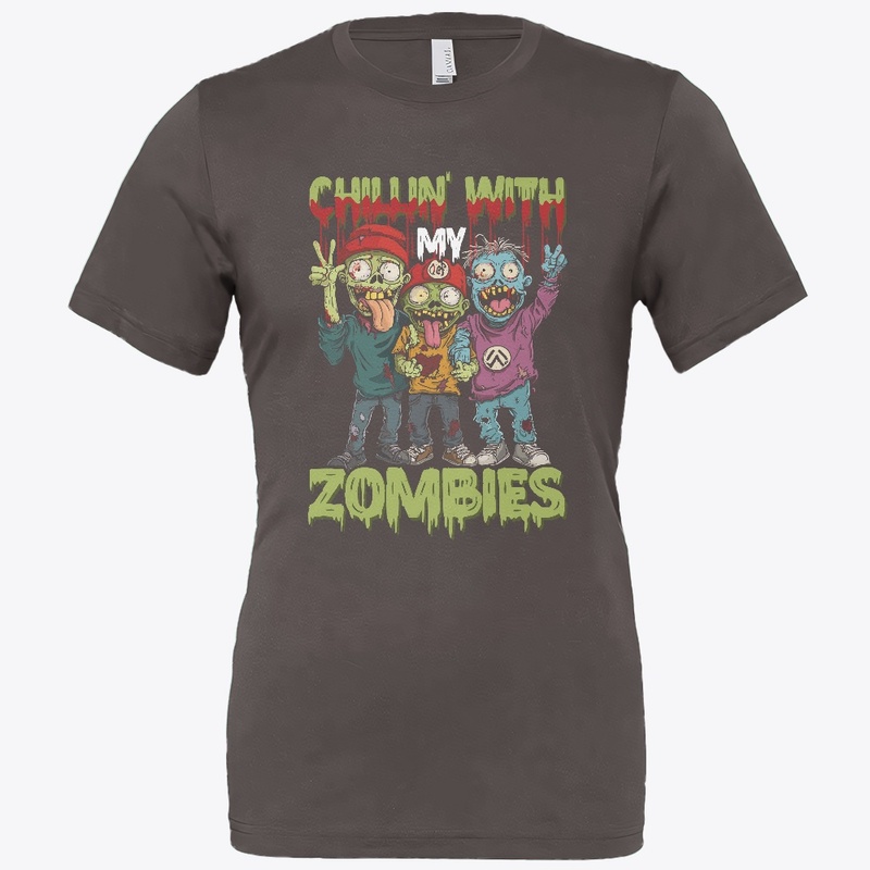 Chillin' With My Zombies Funny Tee