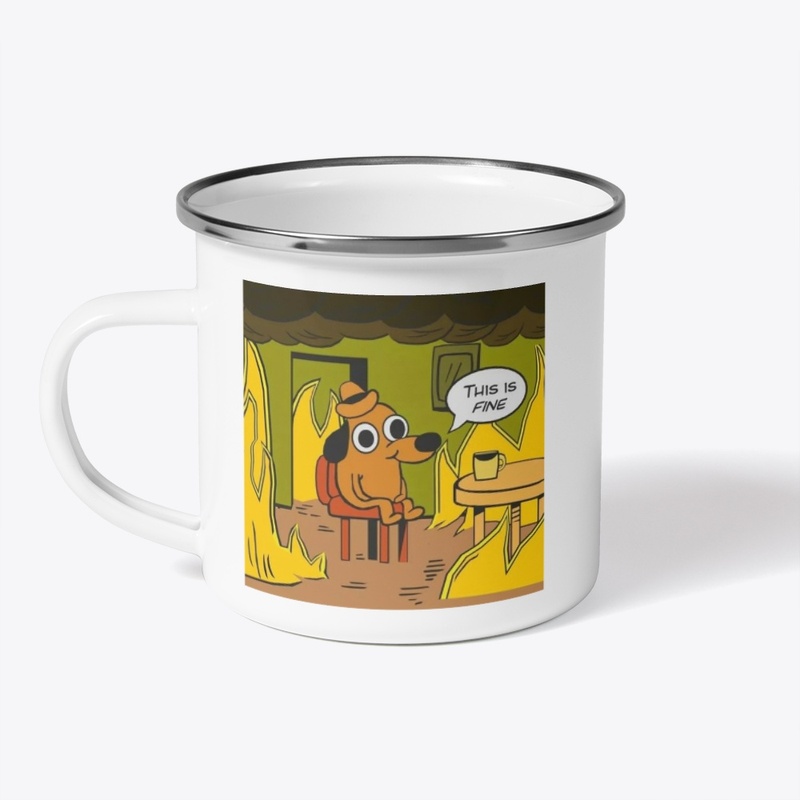 Everything Is Fine Stainless Steel Cup