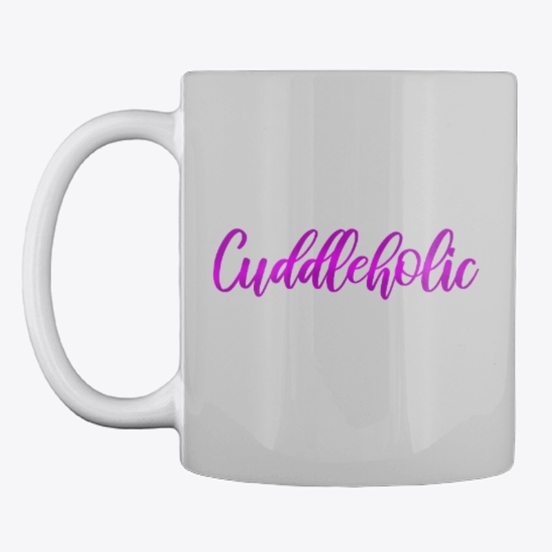 Cuddleholic