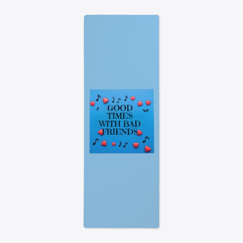 Good Times March 2026 - Yoga Mat