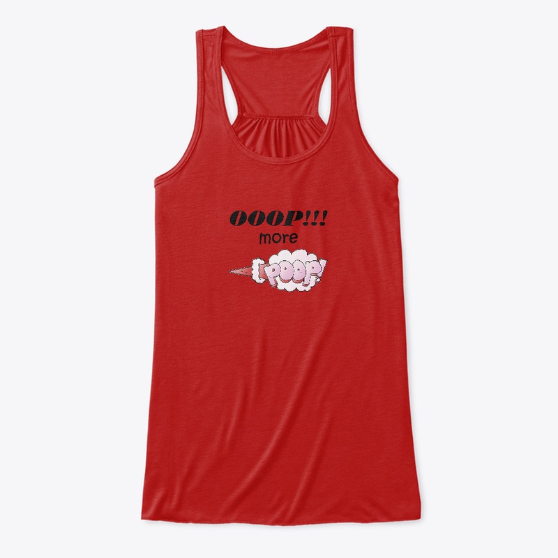 Ooop!!! More Poop!! T Shirt
