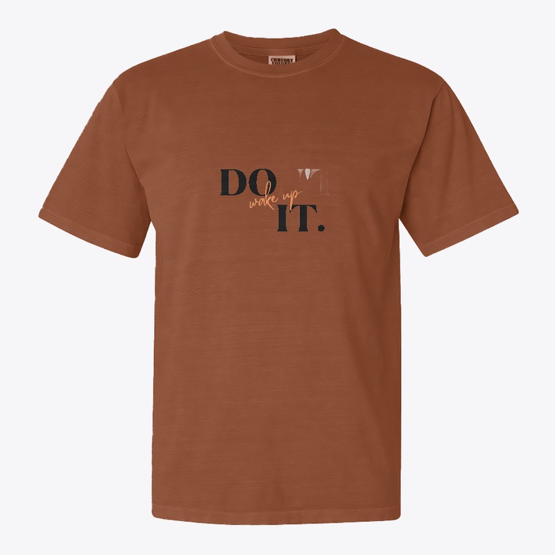 do it  wake up