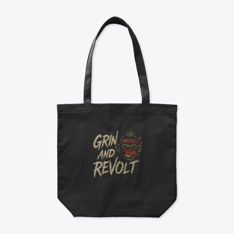Grin and Revolt 
