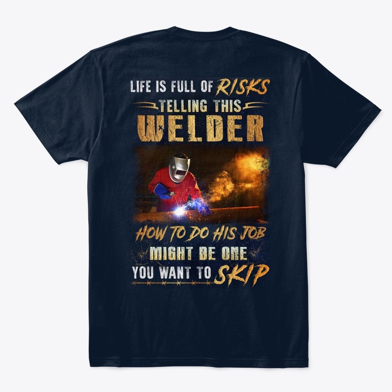 Risky Welder Shirt