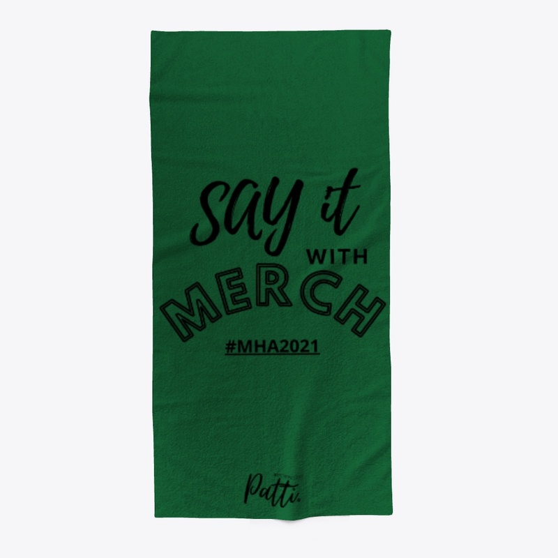 SAY IT WITH MERCH!